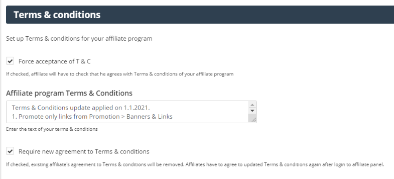 Post Affiliate Pro Affiliate Signup settings showing the Terms and Conditions text editor and the Require new agreement to Terms and Conditions checkbox
